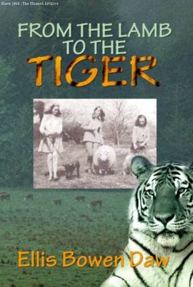 From The Lamb To The Tiger by Ellis Bowen Daw
