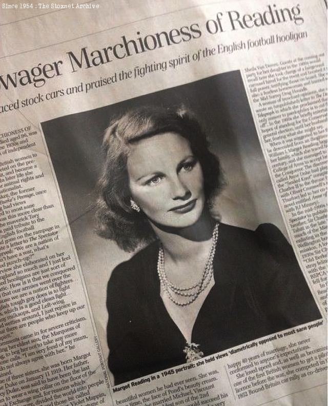 The headline of her obituary in The Telegraph describes her as an aristocrat who raced stock cars and praised the fighting spirit of the English football hooligans.